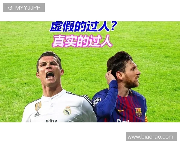 足球界绝代双骄C罗与梅西谁才是真正的时代之王对决
